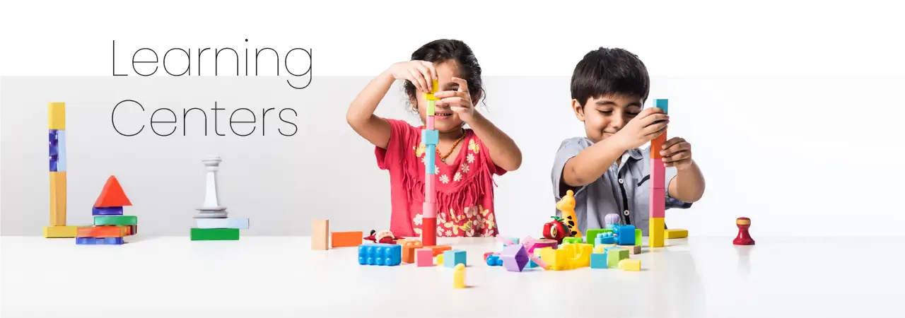 Learning Centers – A Tool to Inclusion in Classrooms